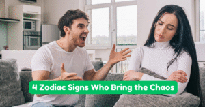 The Drama Queens and Kings: 4 Zodiac Signs Who Bring the Chaos
