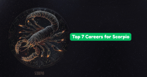 Best Jobs for Scorpios: Top 7 Careers for Scorpio in 2025