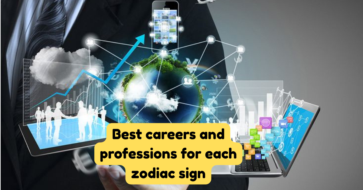 Best careers and professions for each zodiac sign in 2025