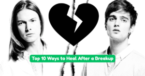 Top 10 Ways to Heal After a Breakup Without Crying Over Ice Cream Daily