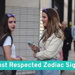 Top 5 Most Respected Zodiac Signs and Ultimate Guide Why They Gain Trust Easily